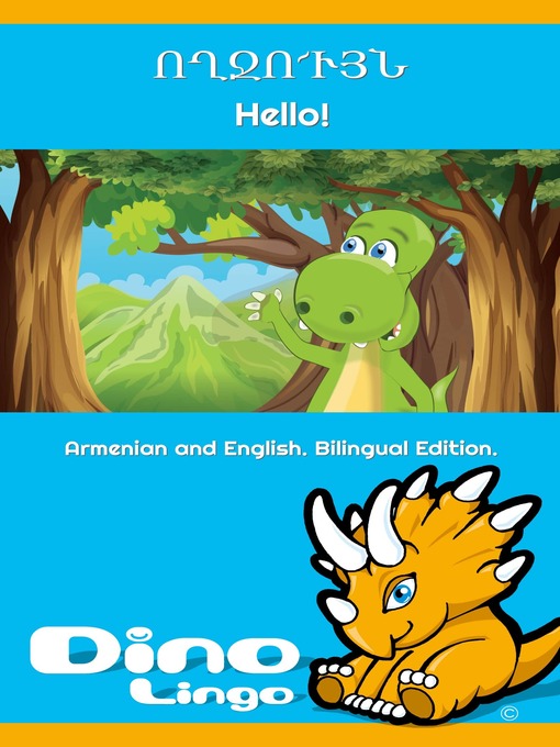 Title details for Ողջո՜ւյն / Hello! by Dino Lingo - Available